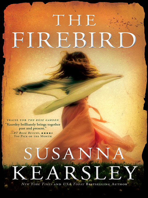 Title details for The Firebird by Susanna Kearsley - Available